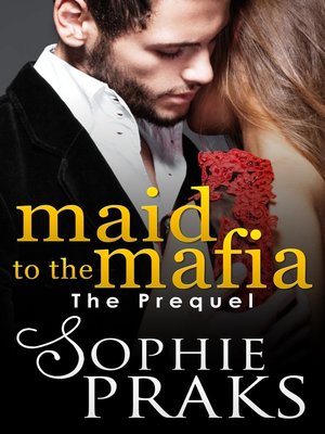 cover image of Maid to the Mafia, no. 1